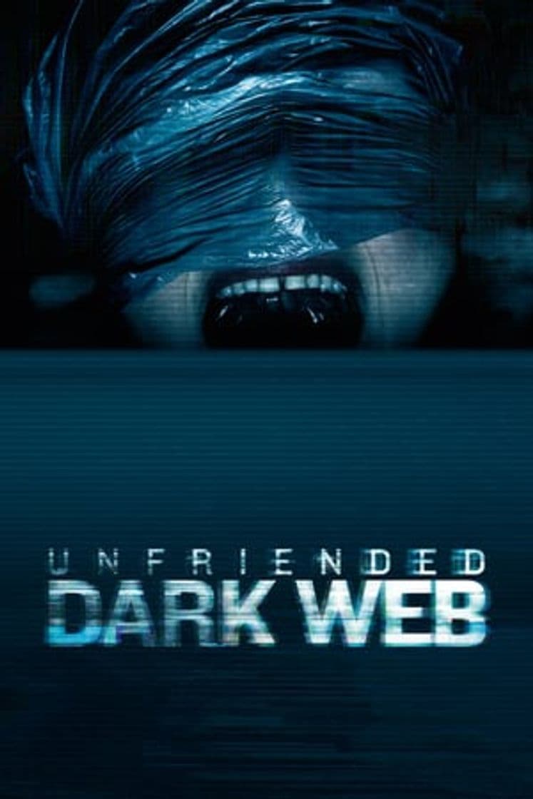 Movie Unfriended: Dark Web