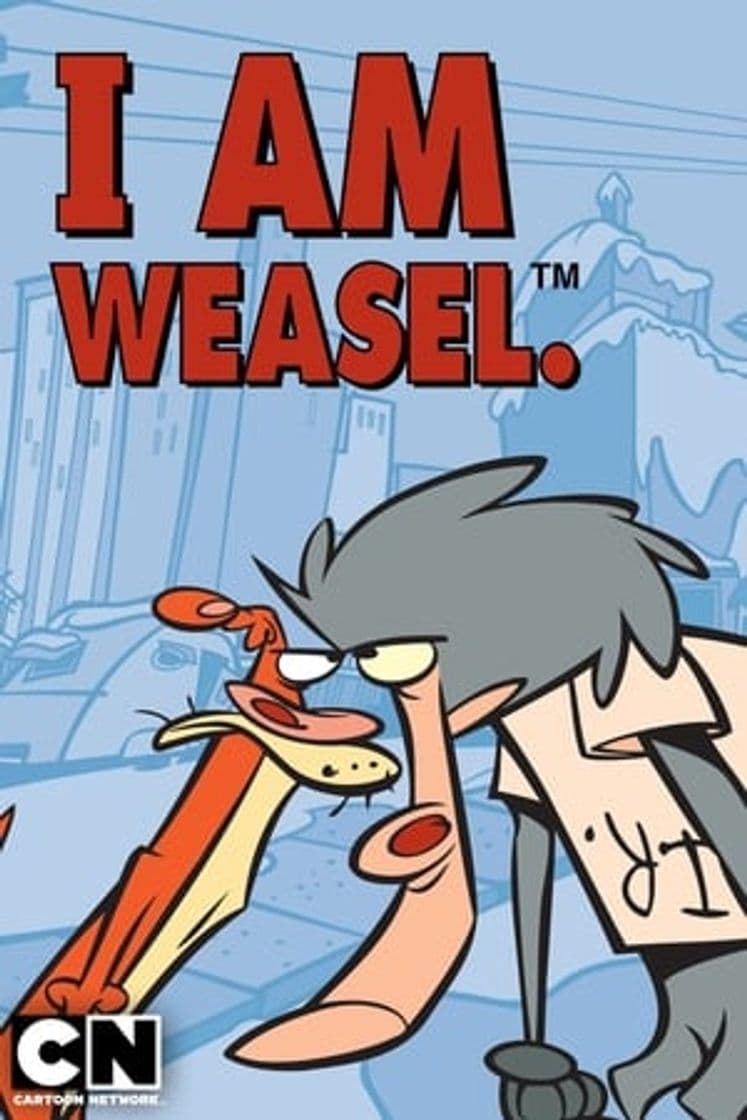 Serie I Am Weasel