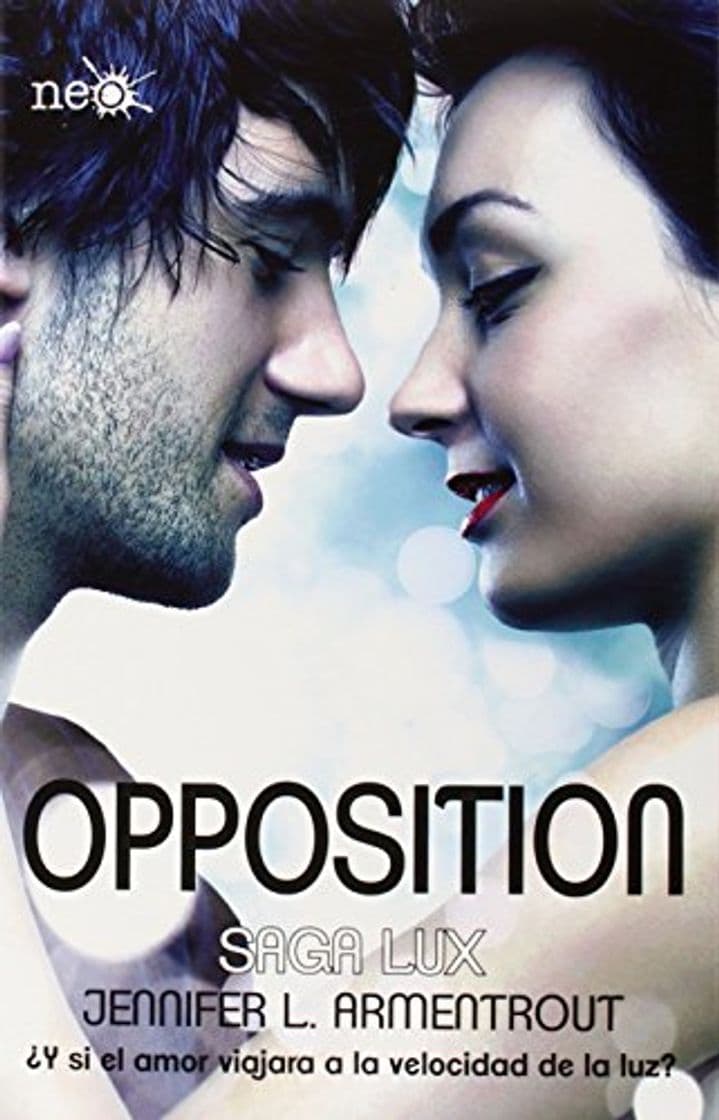 Libro Opposition (Saga Lux #5)