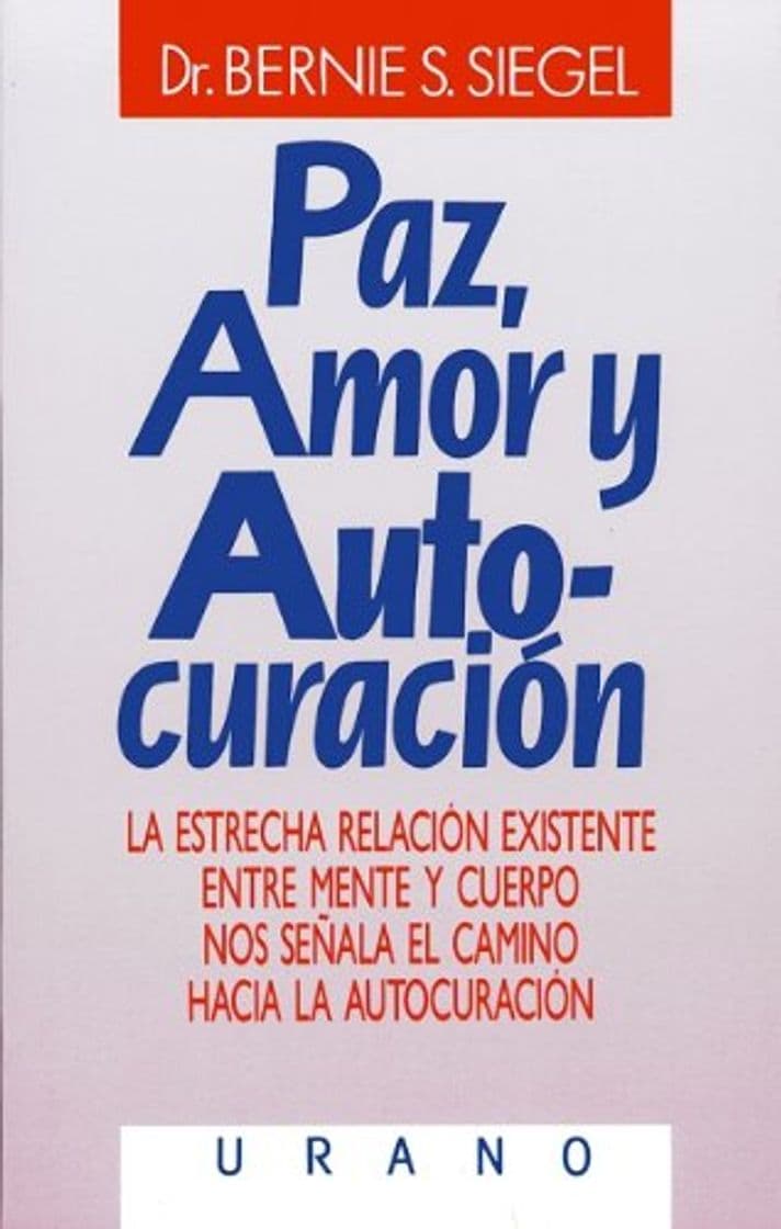 Libro Paz, amor y autocuración