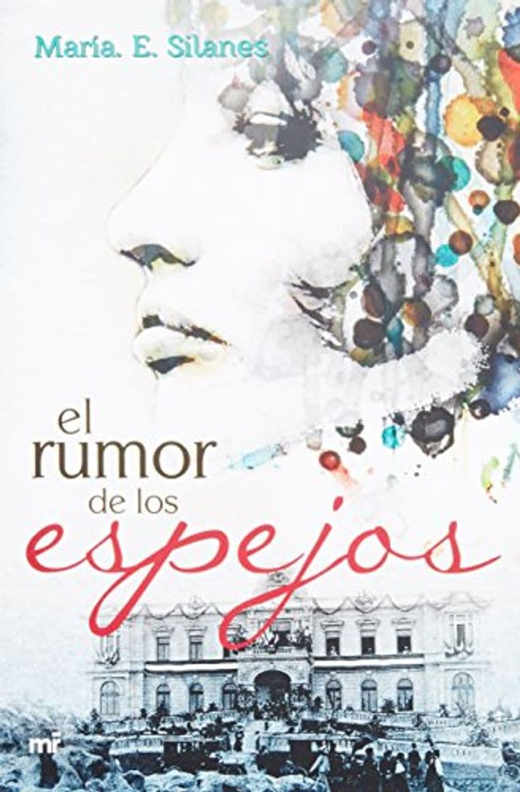 Book El Rumor De Los Espejos