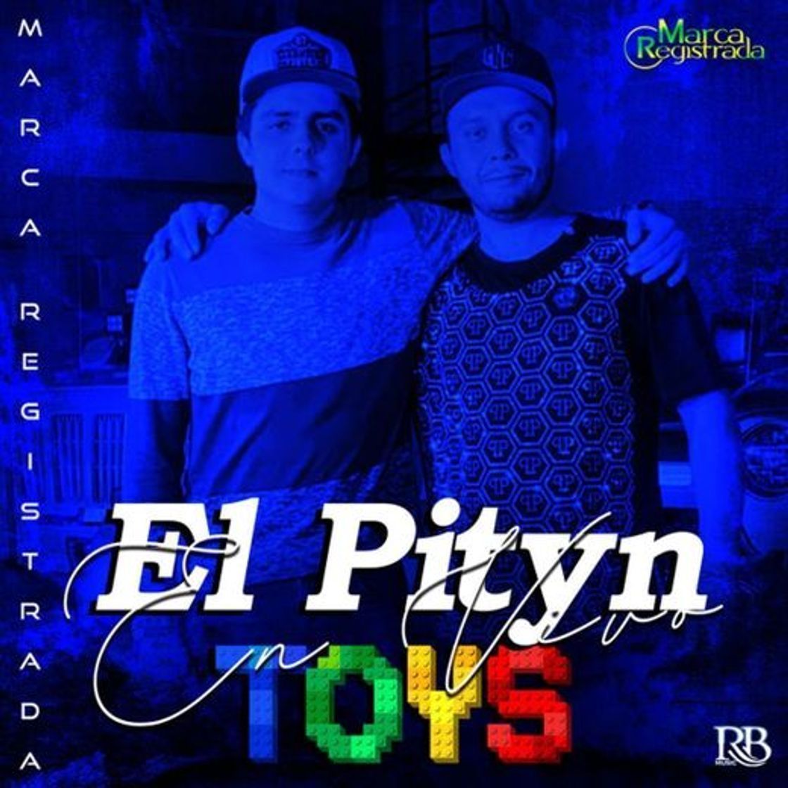 Canción El Pityn Toys - En Vivo