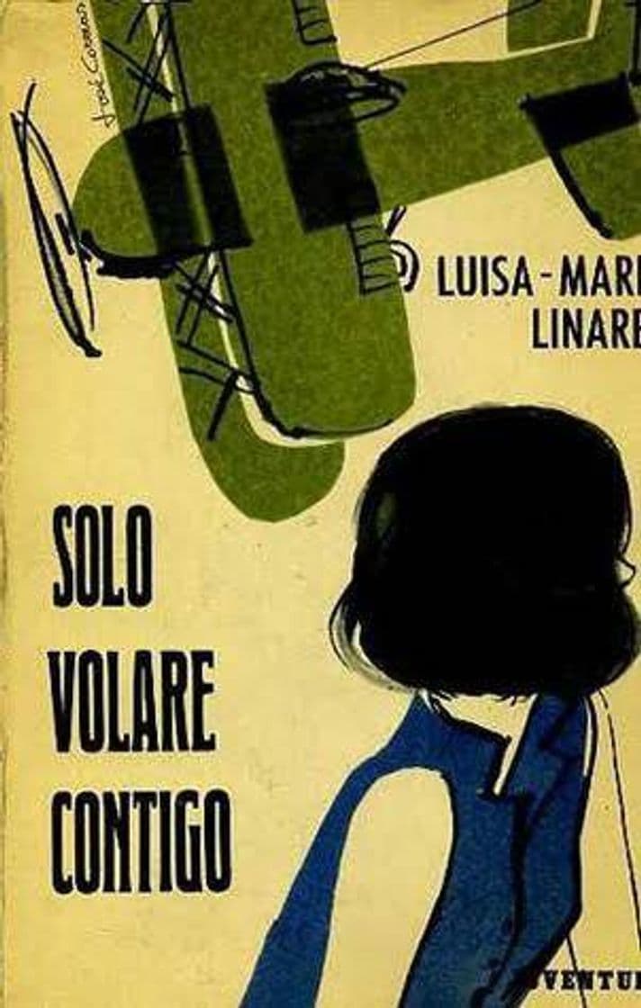 Book Sólo volaré contigo by Luisa-María Linares