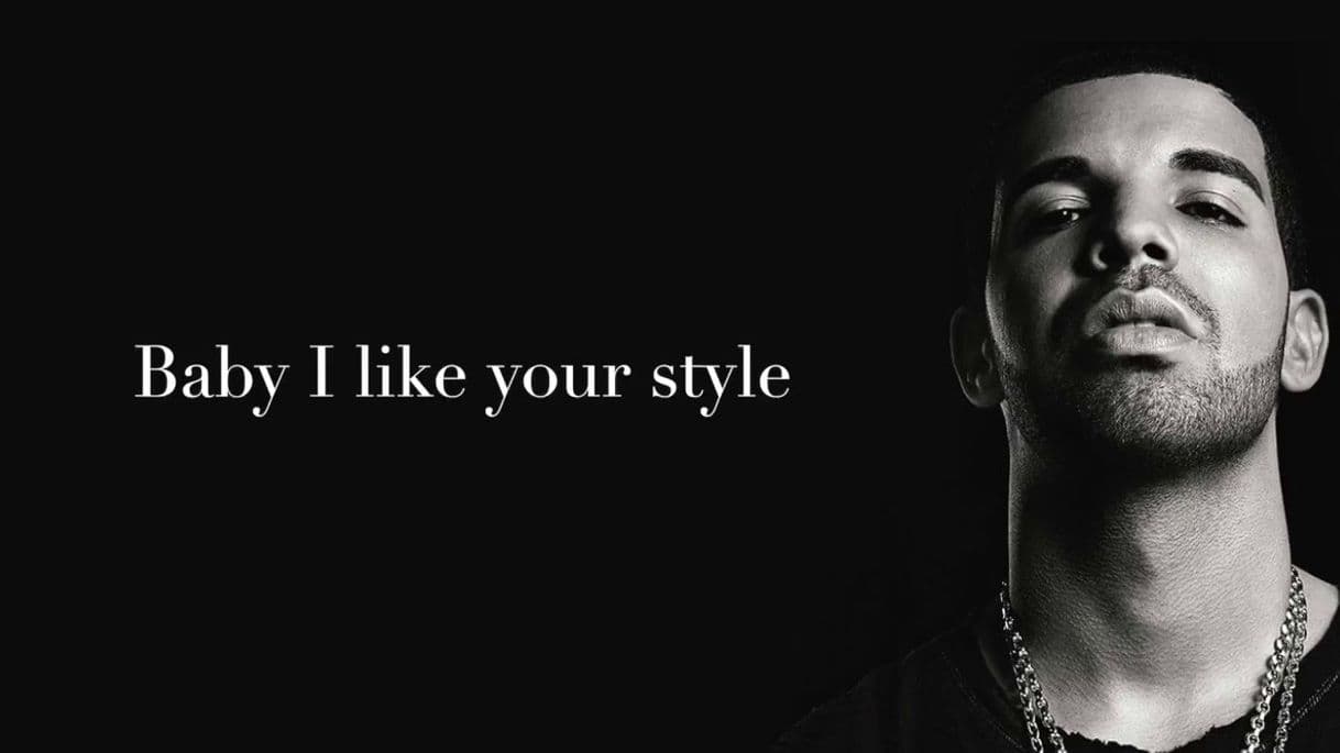 Canción Baby I Like Your Style