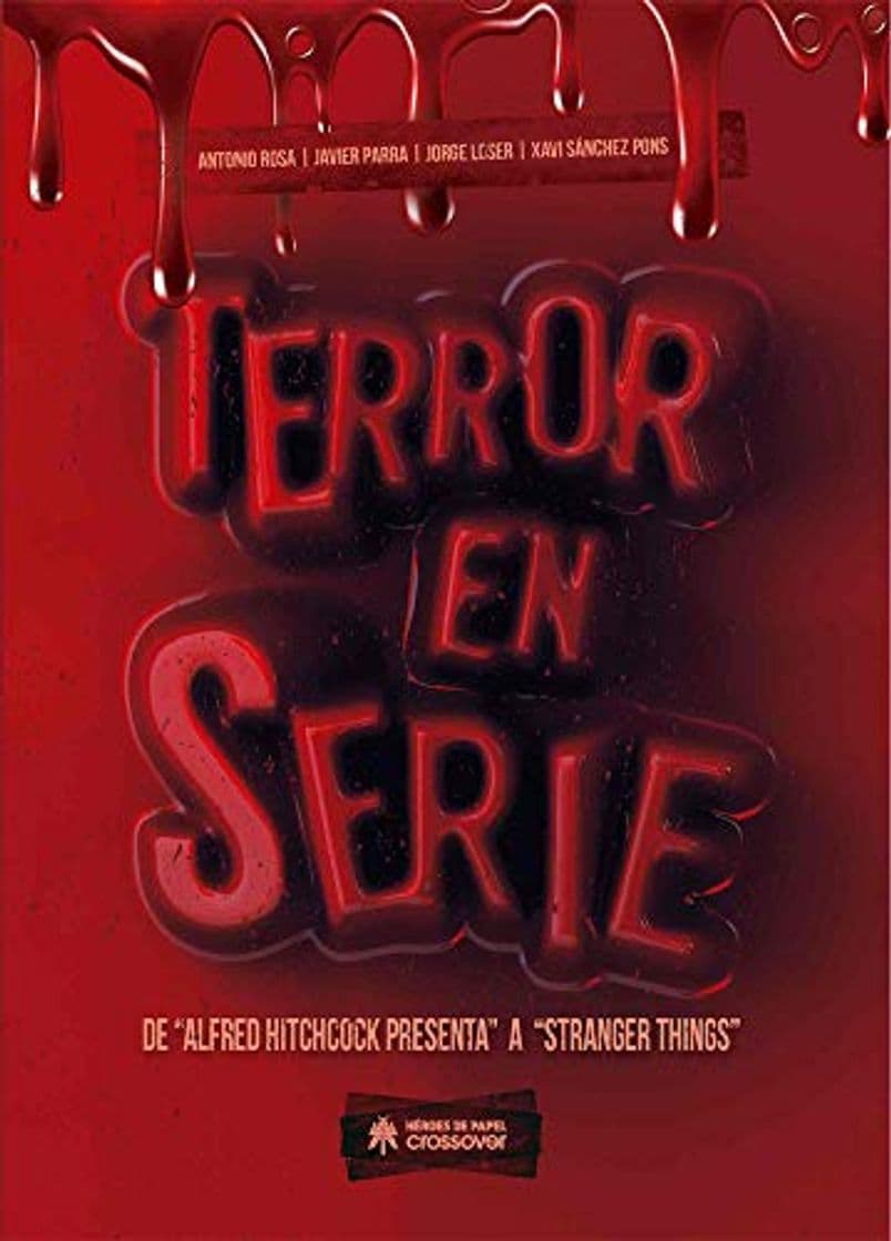 Libro Terror en serie: DE «ALFRED HITCHCOCK PRESENTA» A «STRANGER THINGS»: 7