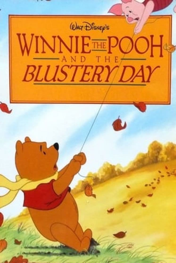 Película Winnie the Pooh and the Blustery Day