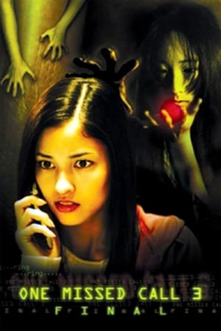 Movie One Missed Call 3: Final