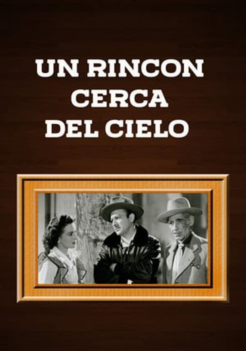 Movie Un rincón cerca del cielo