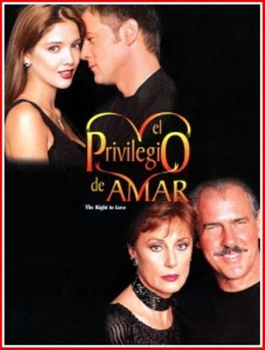 Serie El Privilegio de Amar X