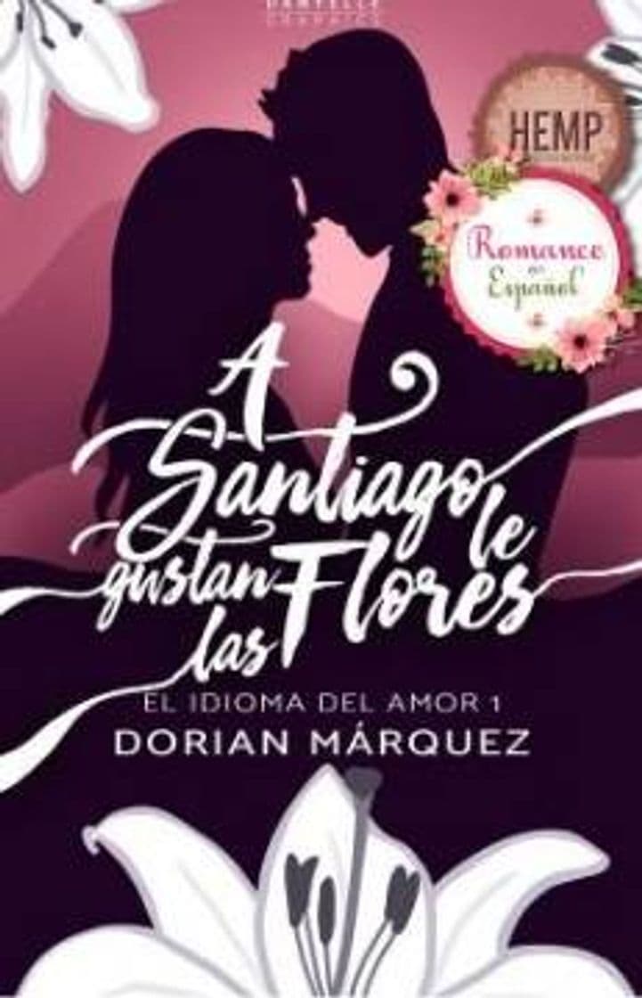 Book A Santiago le gustan las flores