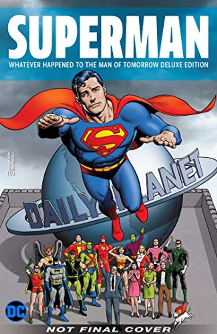 Book Superman: Whatever Happened to the Man of Tomorrow? Deluxe 2020 Edition