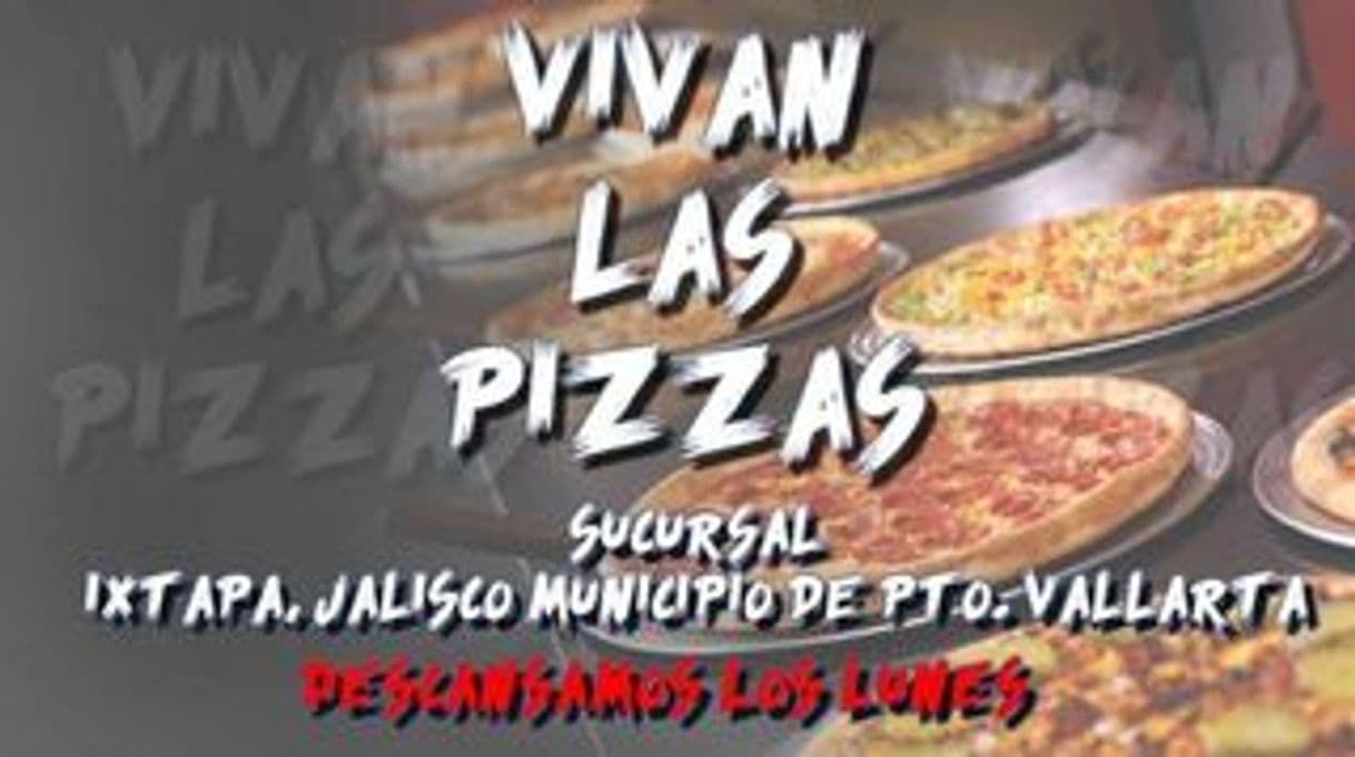 Restaurants VIvan Las Pizzas