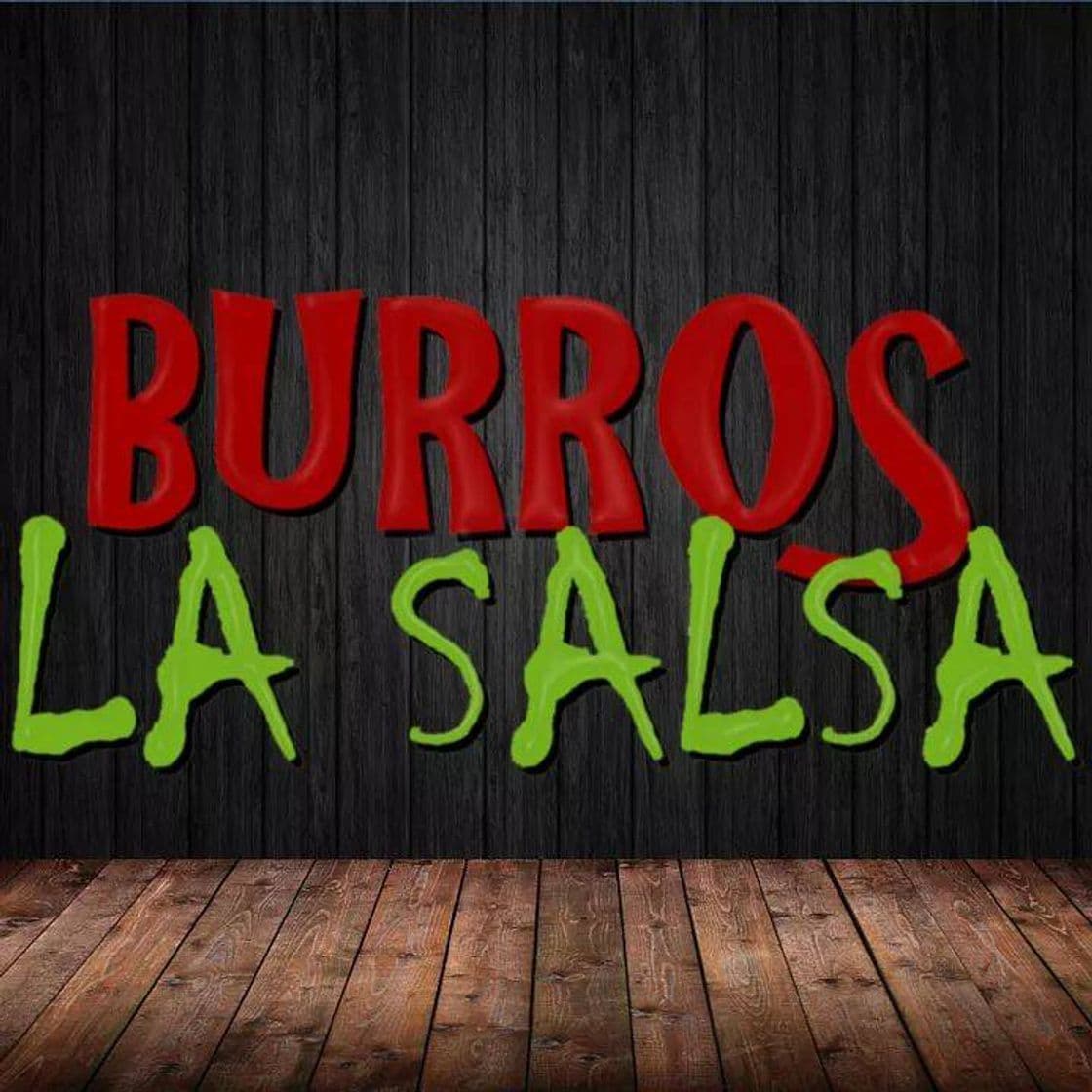 Restaurants Burros La Salsa