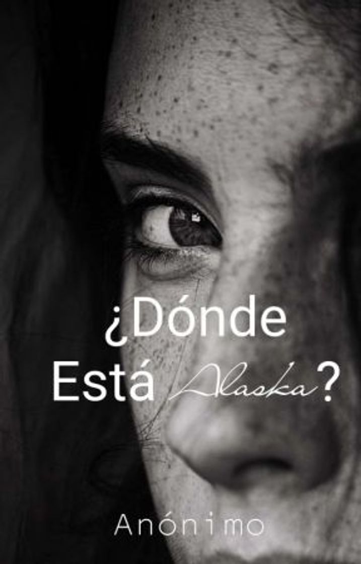 Fashion ¿Dónde Está Alaska? (Wattpad) 