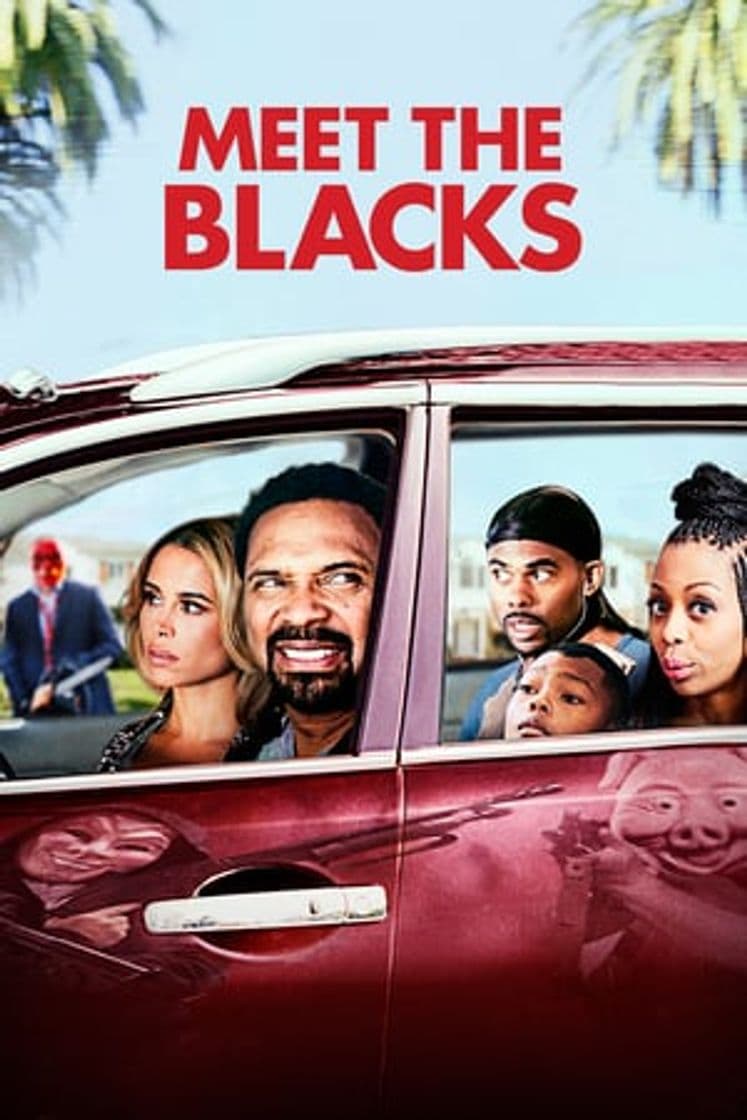 Película Meet the Blacks