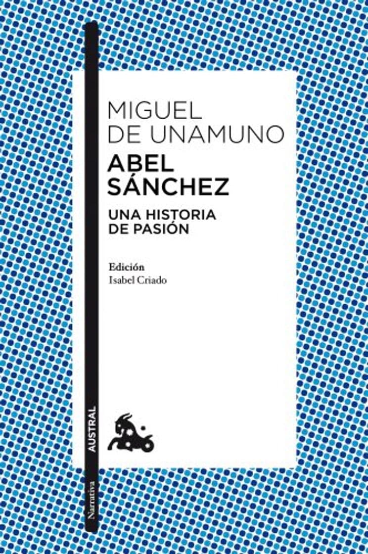 Libro Abel Sánchez: 2