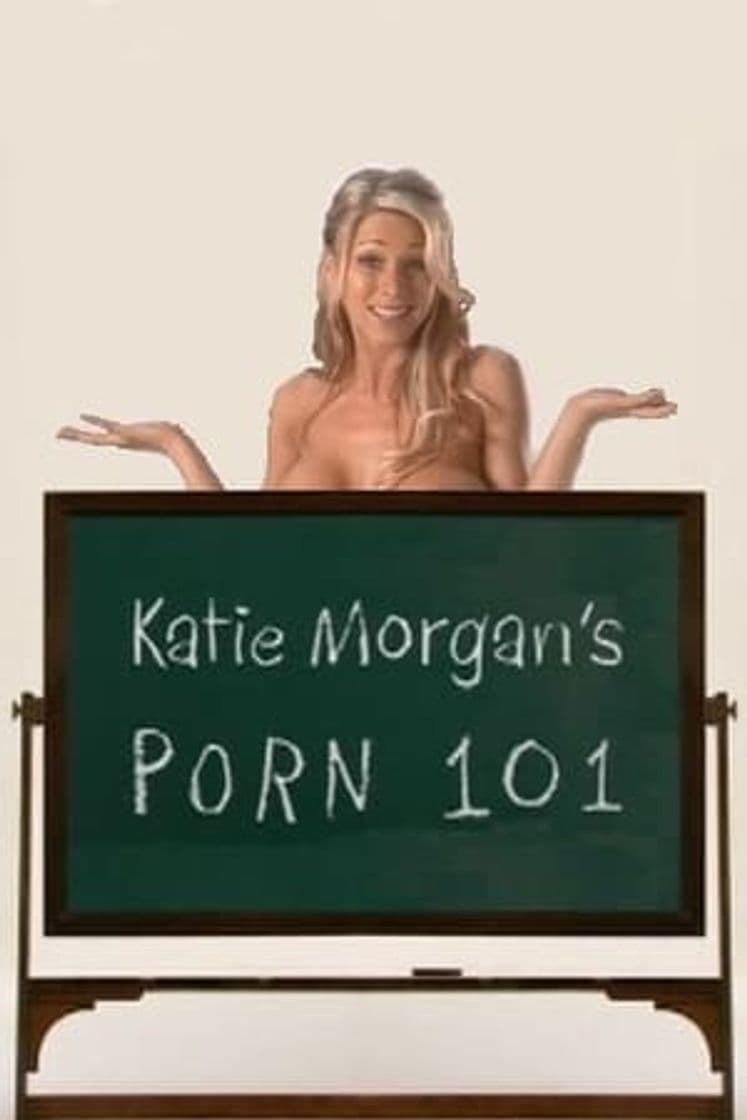 Película Katie Morgan's Porn 101