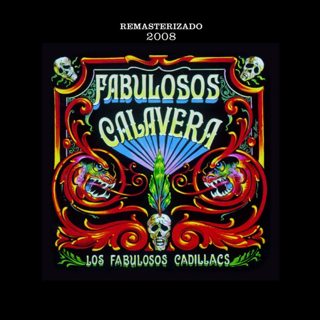 Canción Calaveras Y Diablitos - Versión Remasterizada 2008