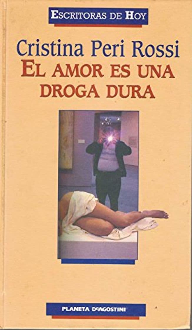 Libro El amor es una droga dura