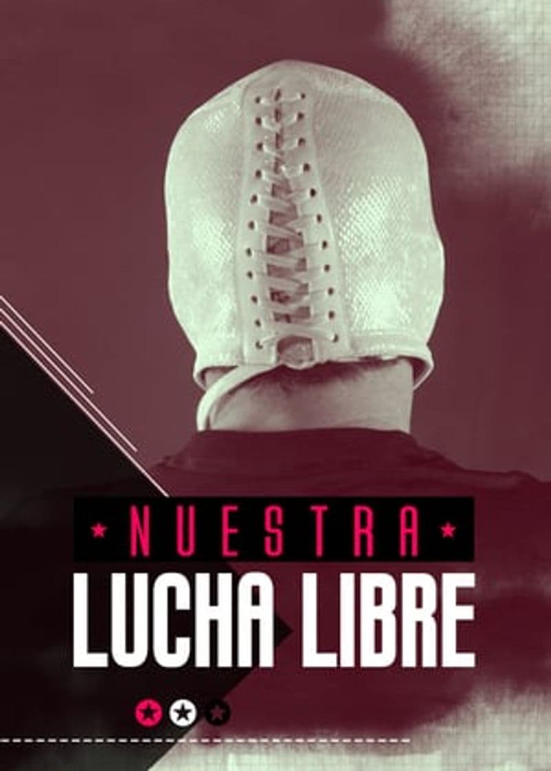 Serie Nuestra Lucha Libre