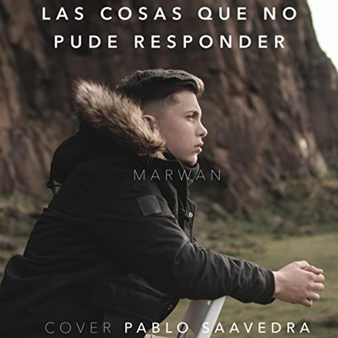 Canción Las Cosas Que No Pude Responder (Cover Pablo Saavedra)