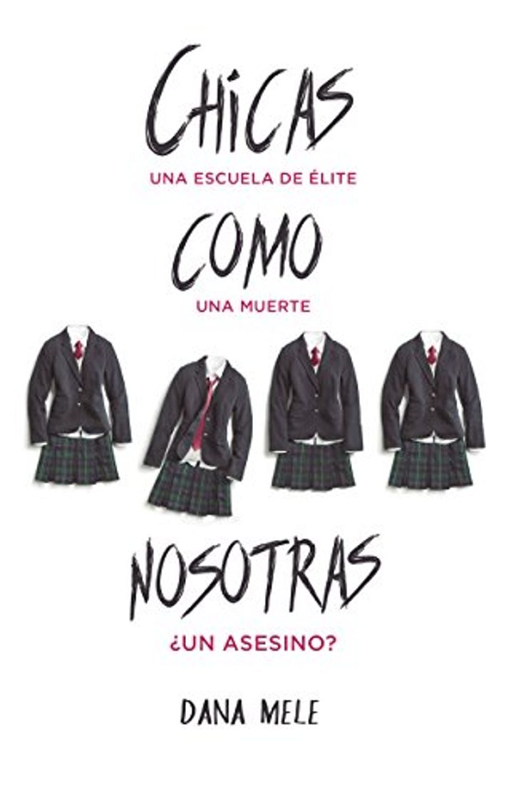 Libro Chicas como nosotras