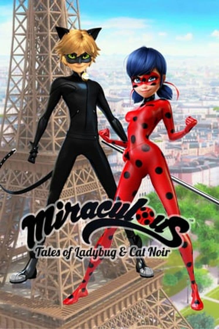 Serie Miraculous: Tales of Ladybug & Cat Noir