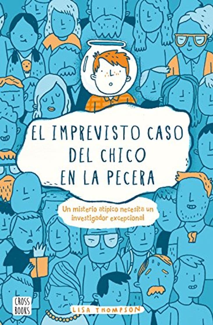 Book El imprevisto caso del chico en la pecera