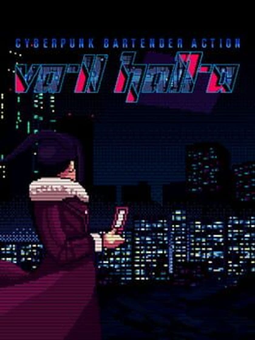 Videogames VA-11 HALL-A: Cyberpunk Bartender Action