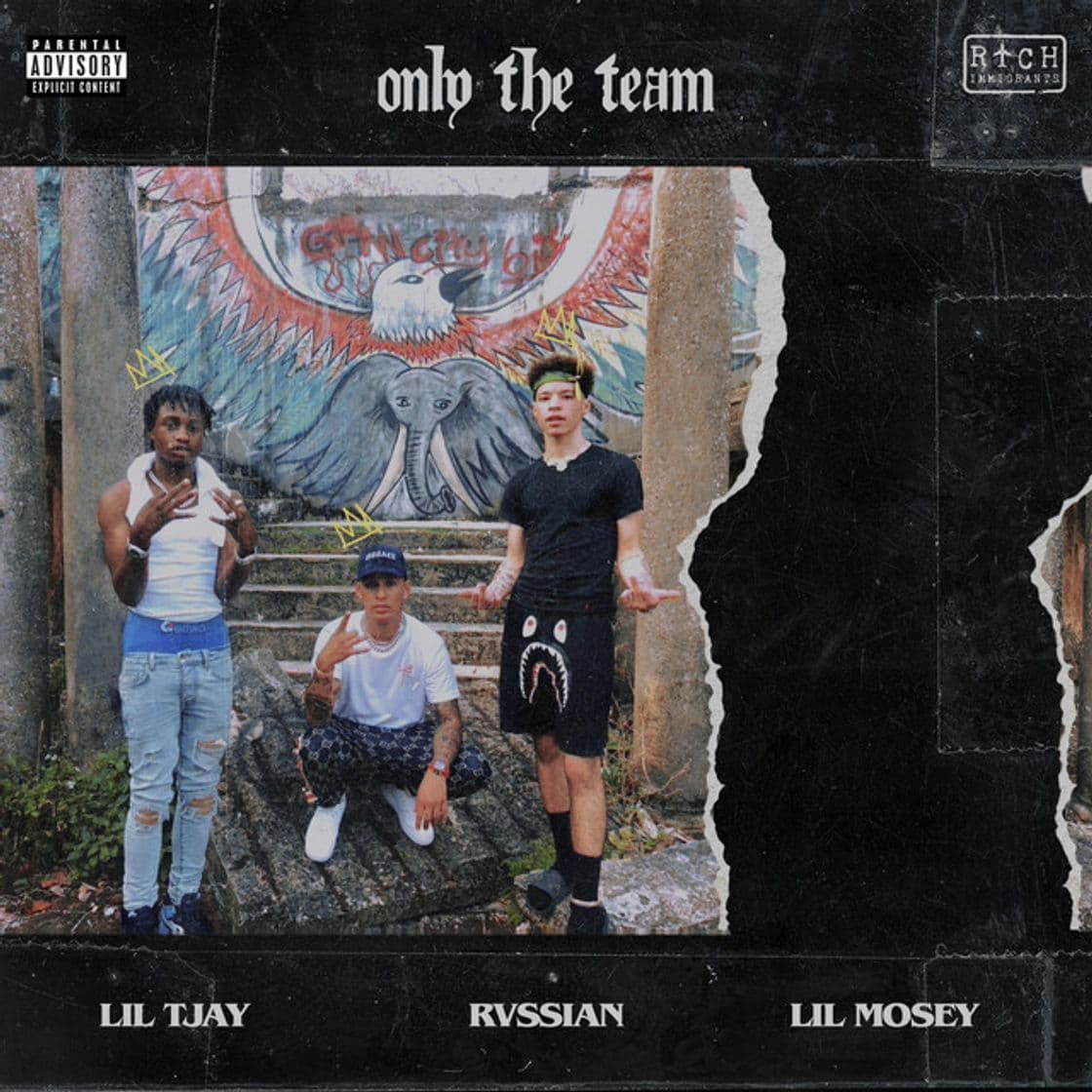 Music Only The Team (with Lil Mosey & Lil Tjay)