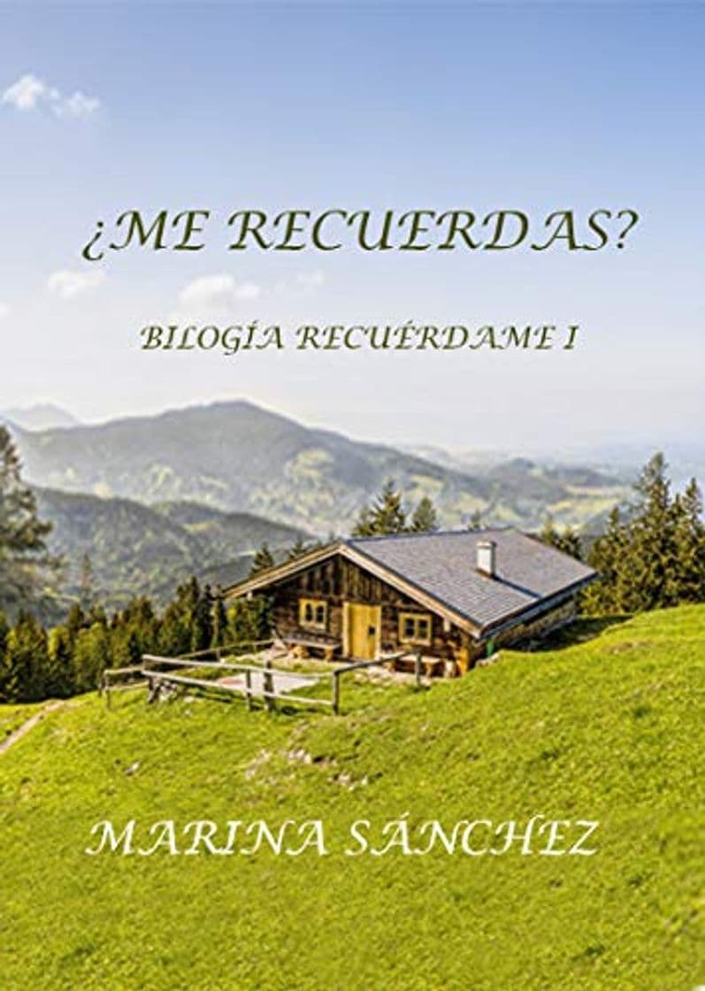 Book ¿Me recuerdas?: Bilogía Recuérdame I