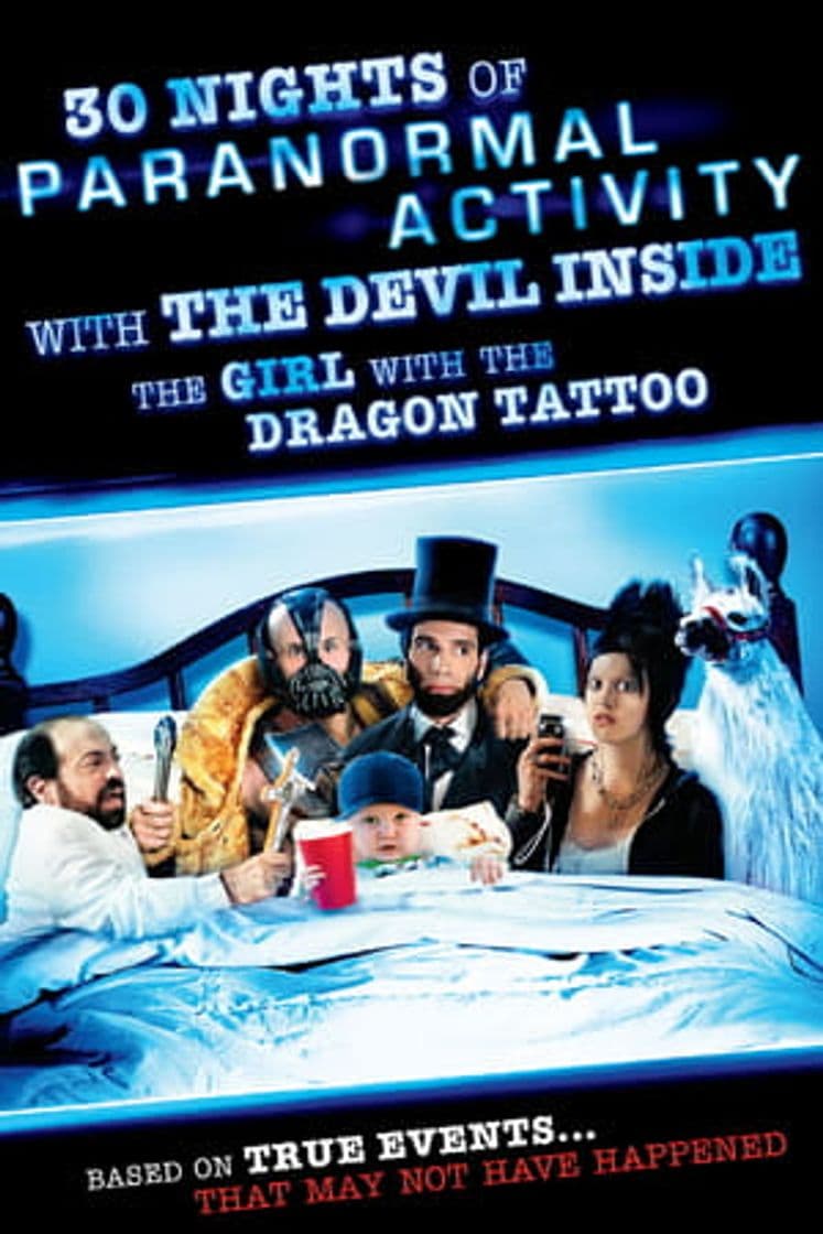 Película 30 Nights of Paranormal Activity With the Devil Inside the Girl With the Dragon Tattoo