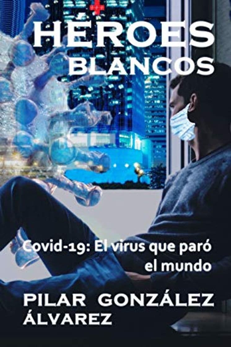 Book HÉROES BLANCOS