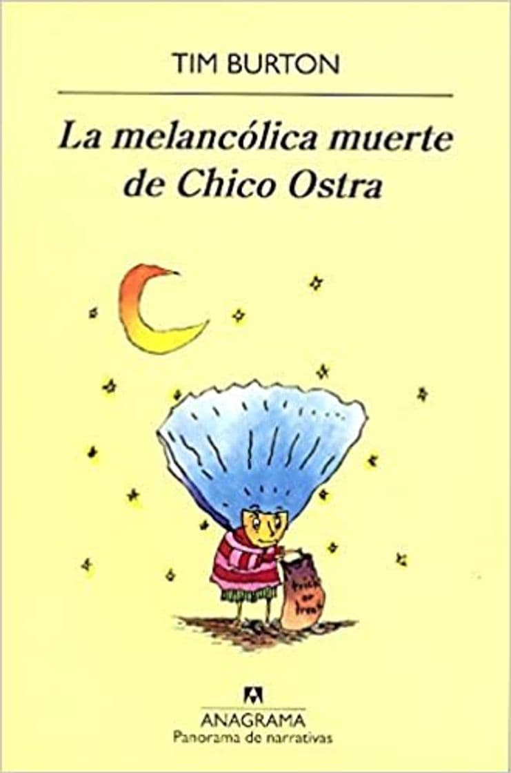 Libro La melancólica muerte de Chico Ostra