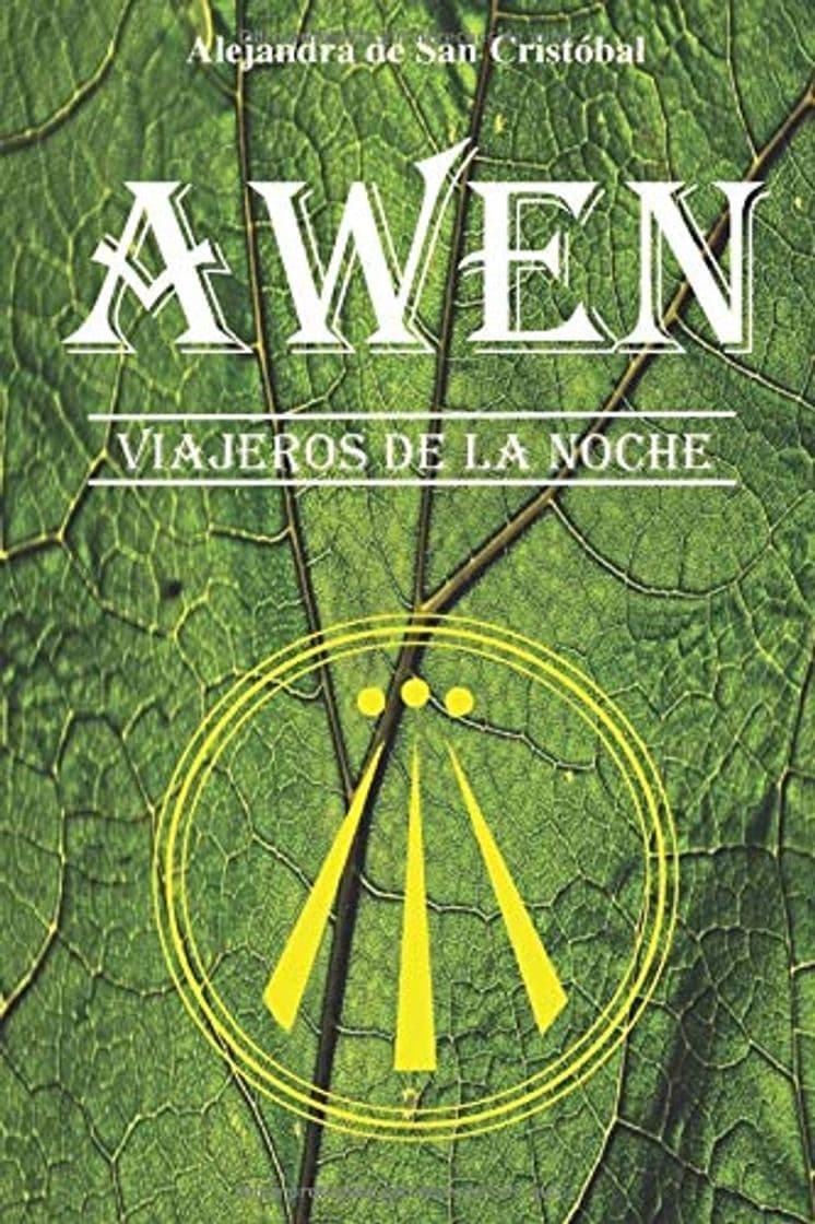 Libro AWEN: Viajeros de la noche