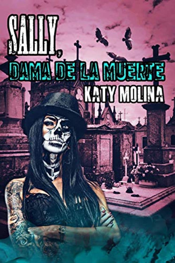 Libro Sally: Dama de la Muerte