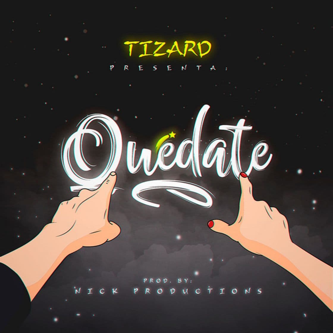 Music Quedate-tizard