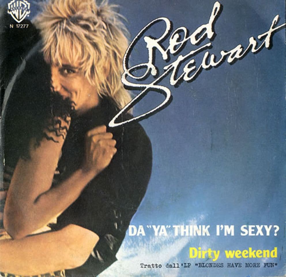 Canción Da Ya Think I'm Sexy?