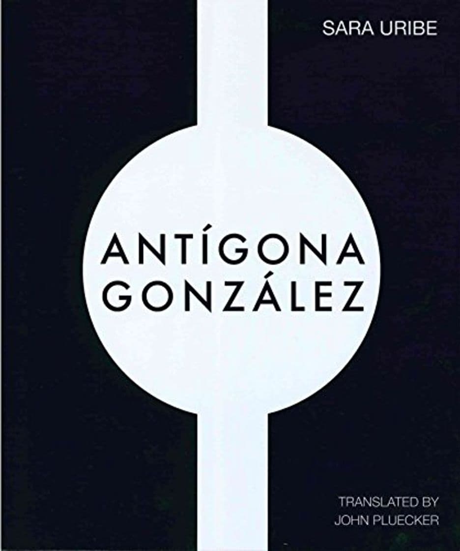 Book ANTIGONA GONZALEZ