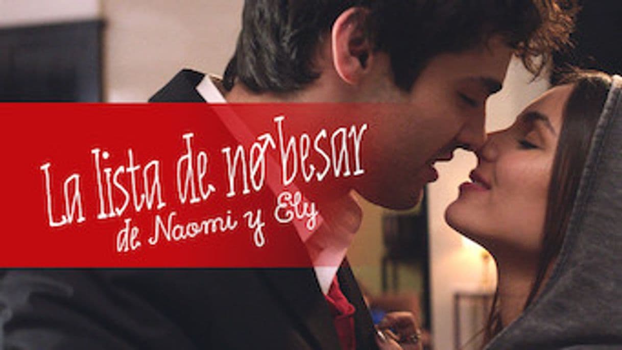 Movie Naomi and Ely's No Kiss List