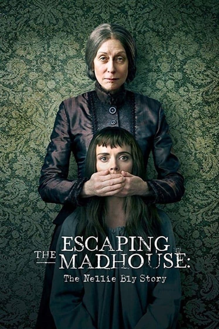 Película Escaping the Madhouse: The Nellie Bly Story