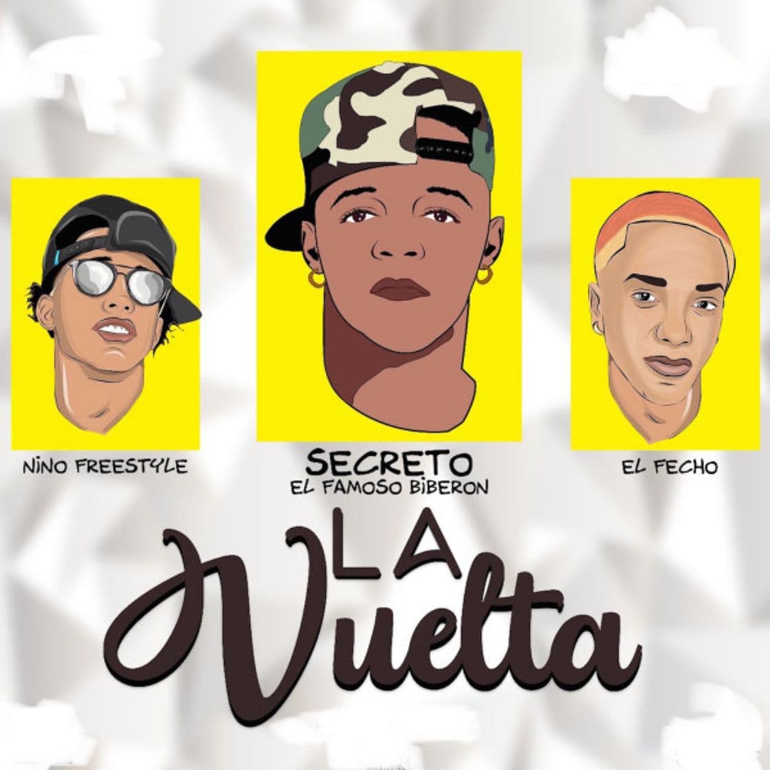 Canción La Vuelta (feat. El Fecho & Nino Freestyle)