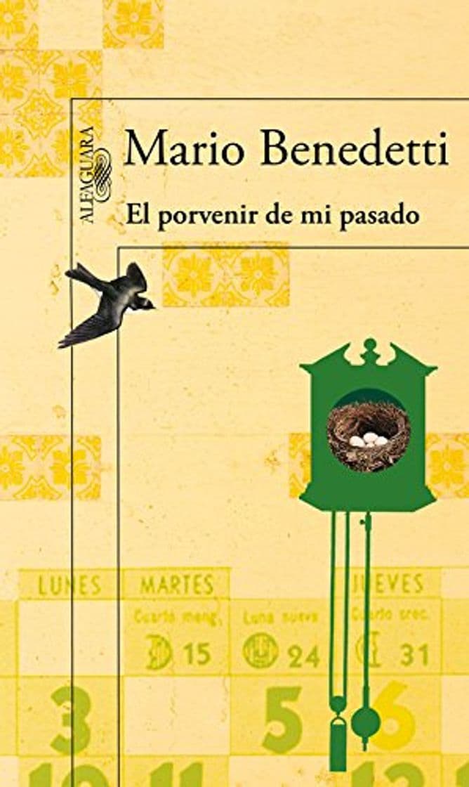 Book El porvenir de mi pasado