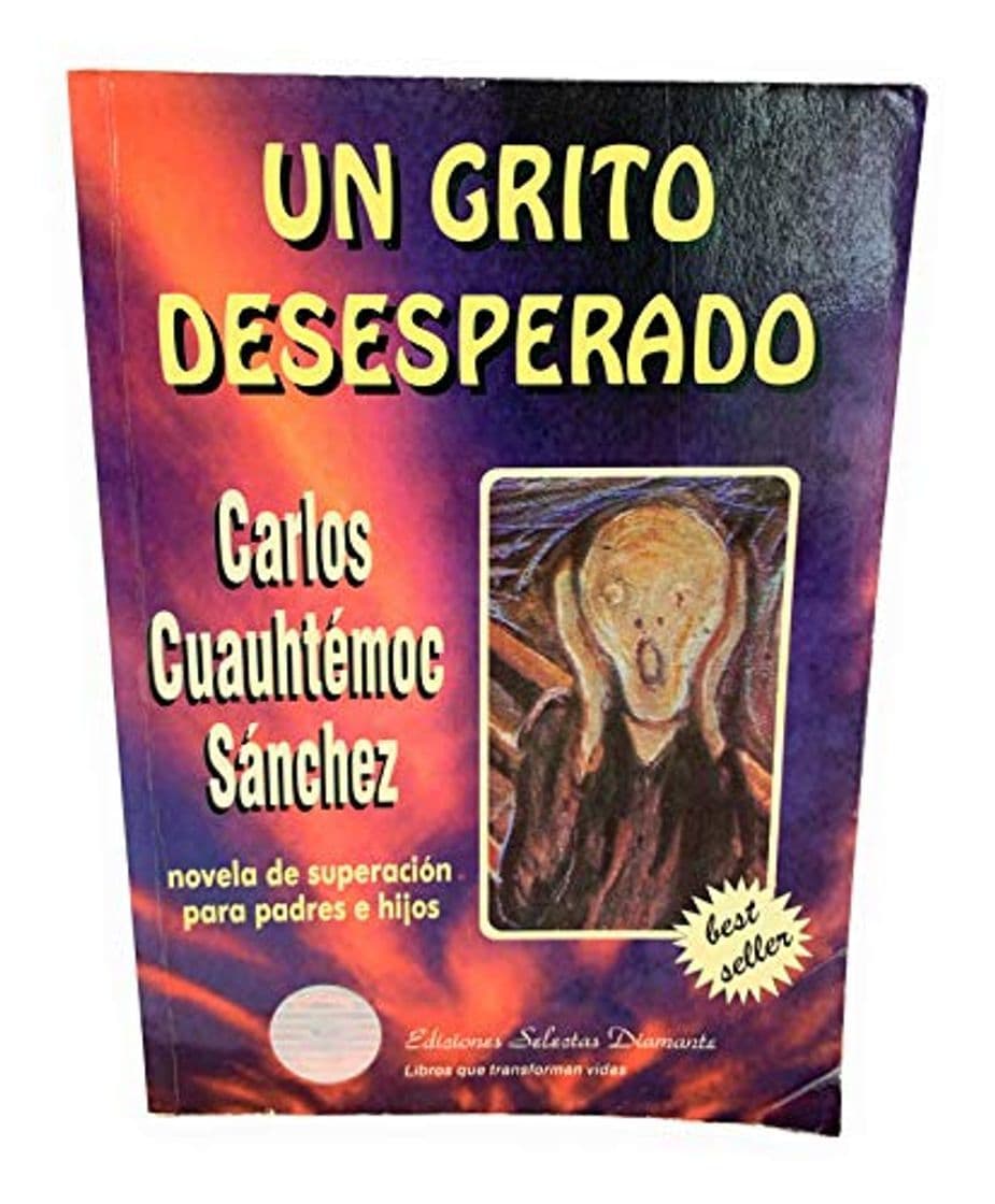 Book Un grito desesperado / A Desperate Cry