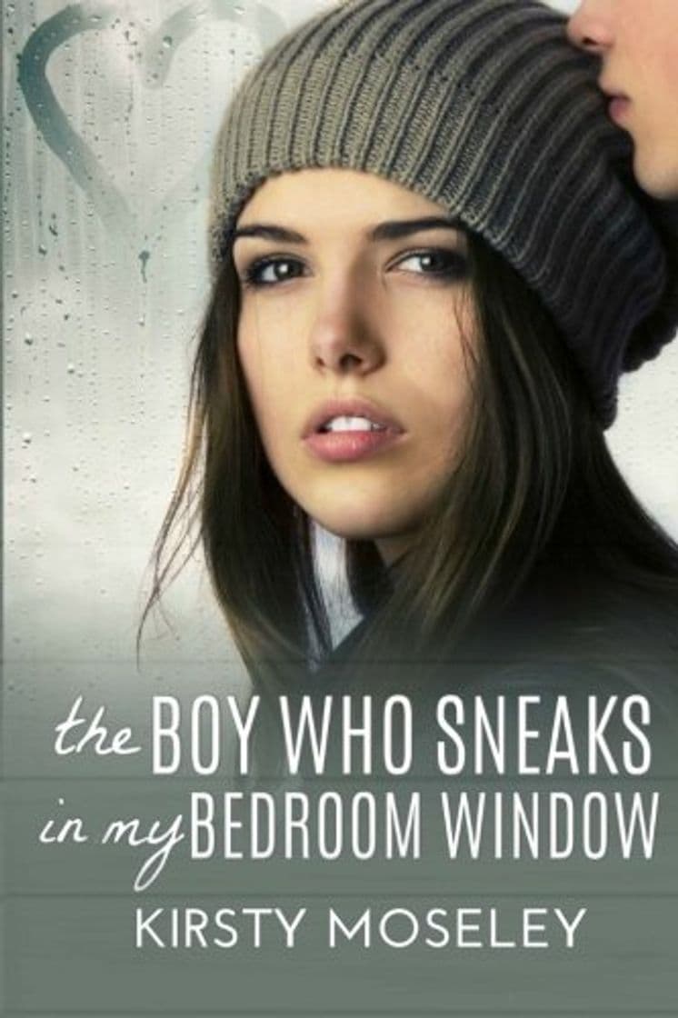 Libro The Boy Who Sneaks In My Bedroom Window