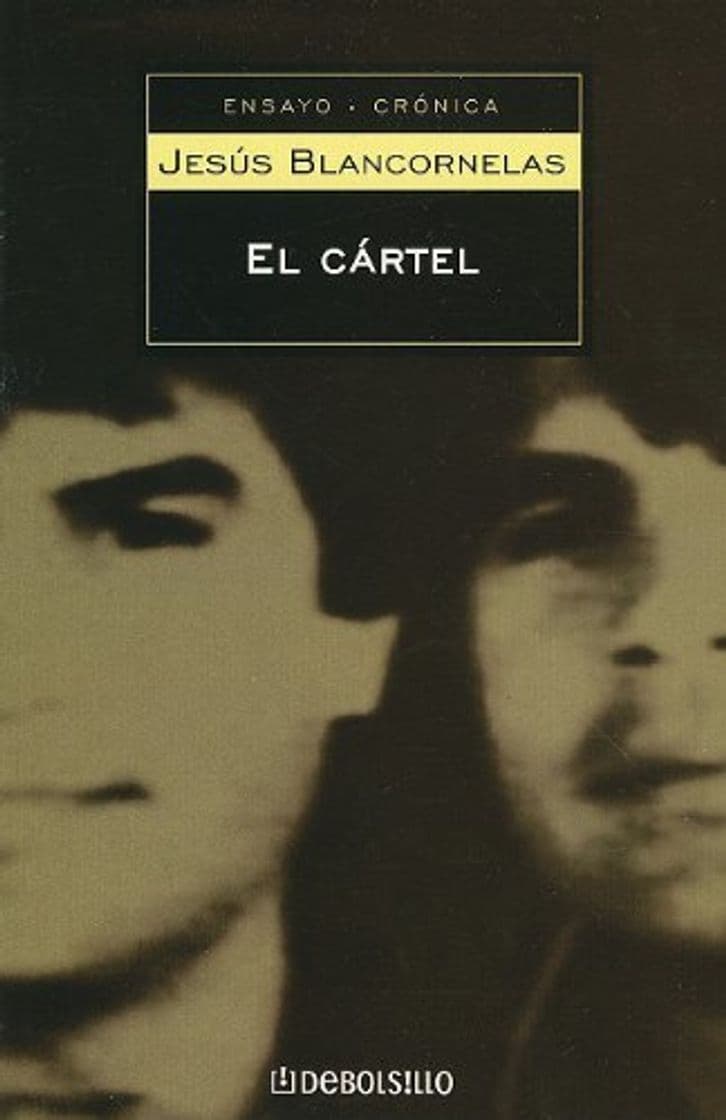 Libro El cartel: Los Arellano Felix: La mafia mas poderosa en la historia