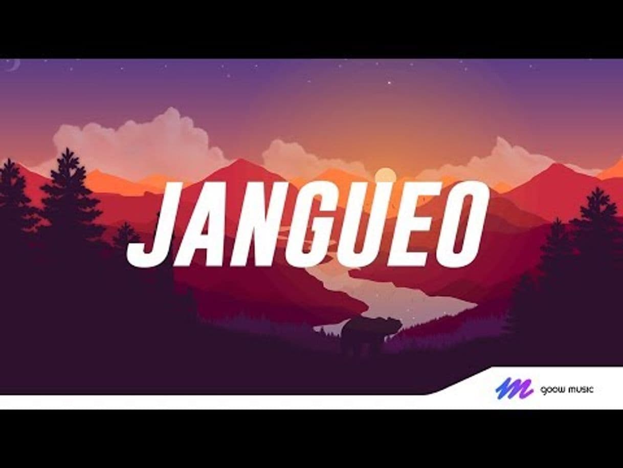 Canción Jangueo