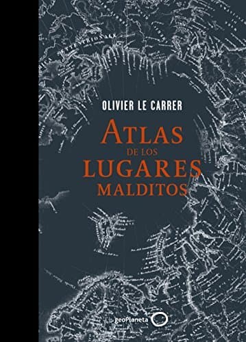 Libro Atlas de los lugares malditos