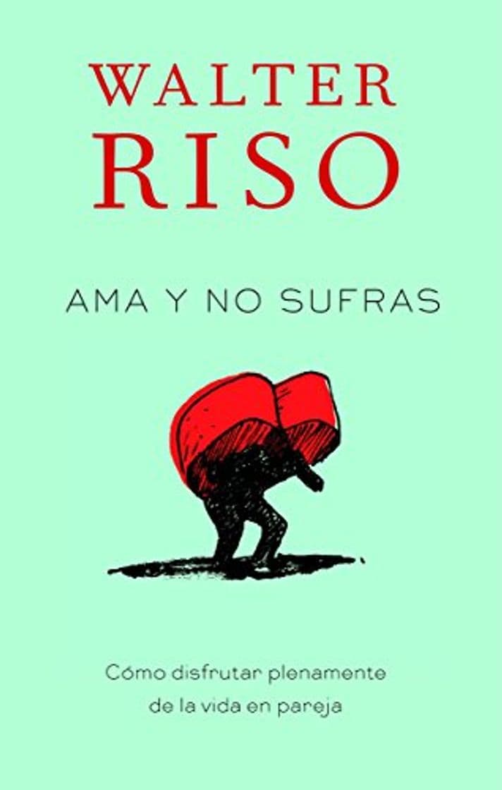 Libro Ama y no sufras