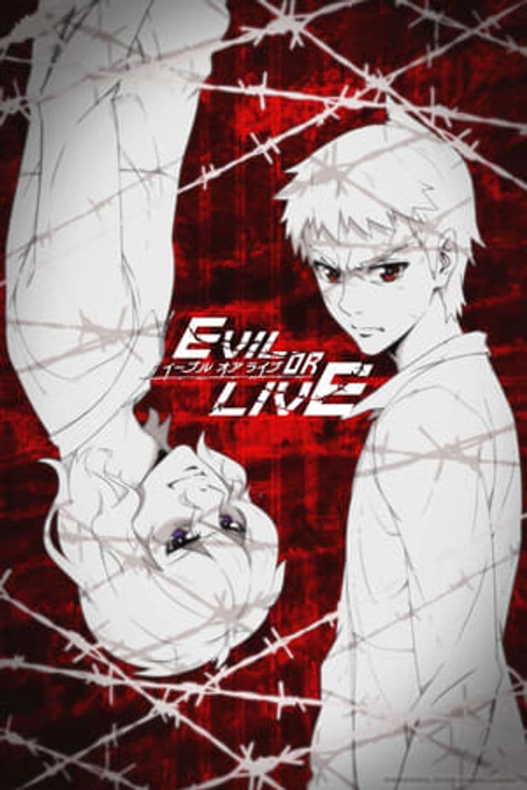 Serie Evil or Live